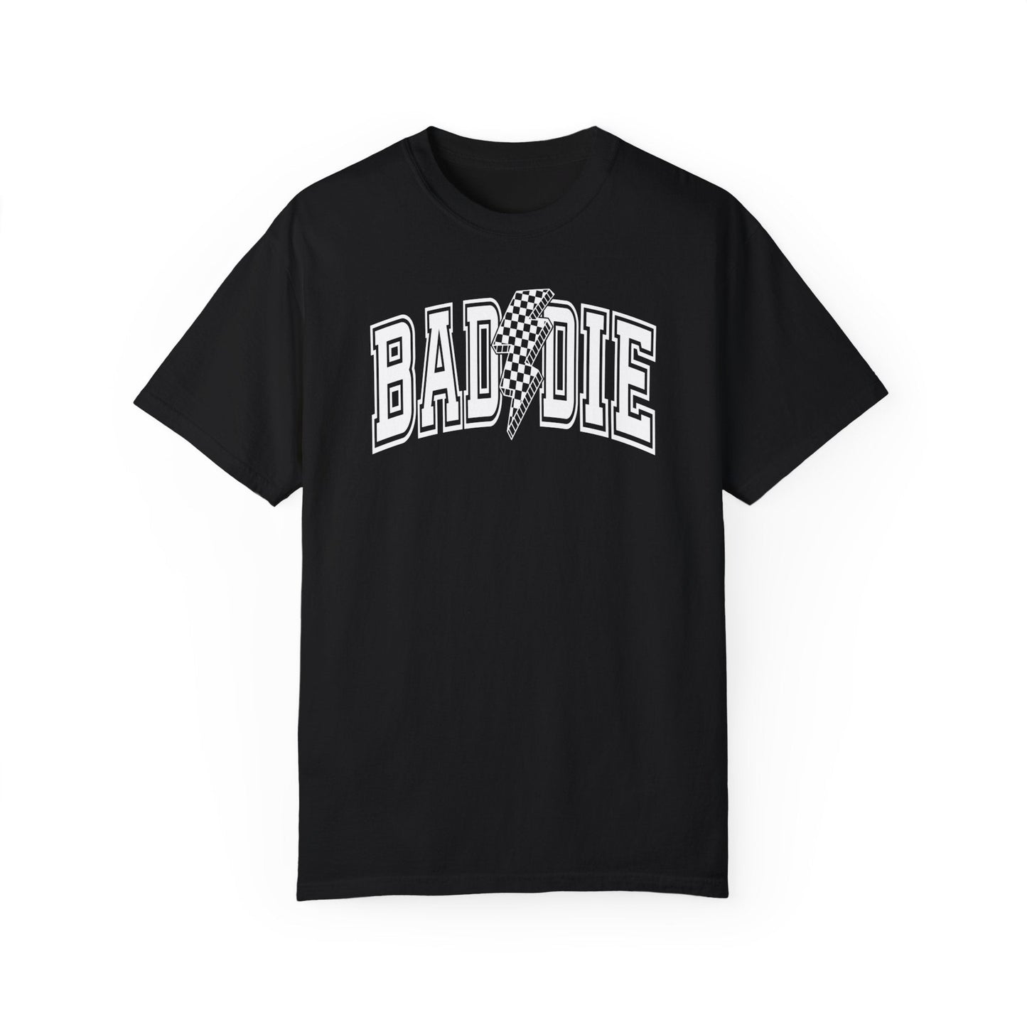 Baddie Garment - Dyed Unisex T - shirt - Chic On The Edge - S - T - Shirt