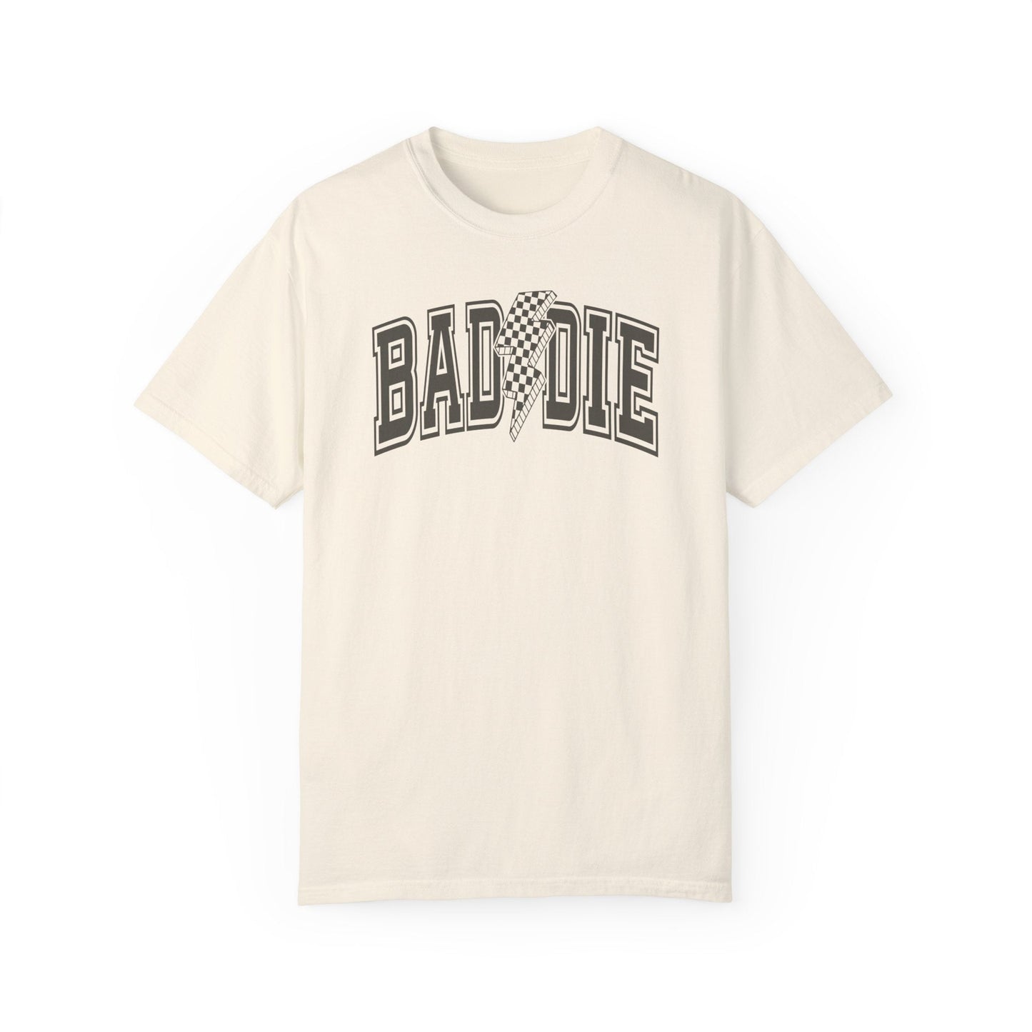 Baddie Garment - Dyed Unisex T - shirt - Chic On The Edge - S - T - Shirt