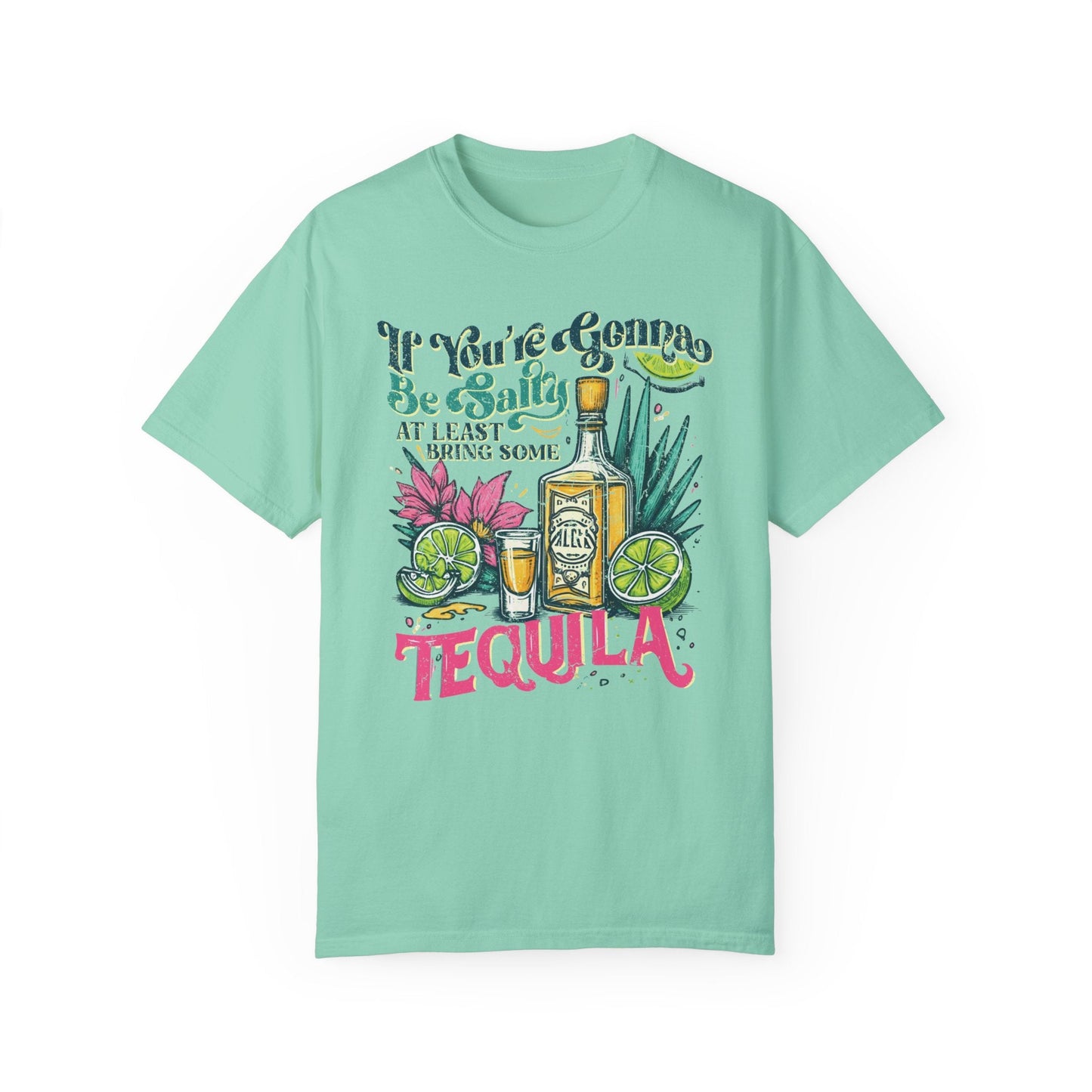 Bring Tequilla Unisex Garment - Dyed T - shirt - Chic On The Edge - S - T - Shirt