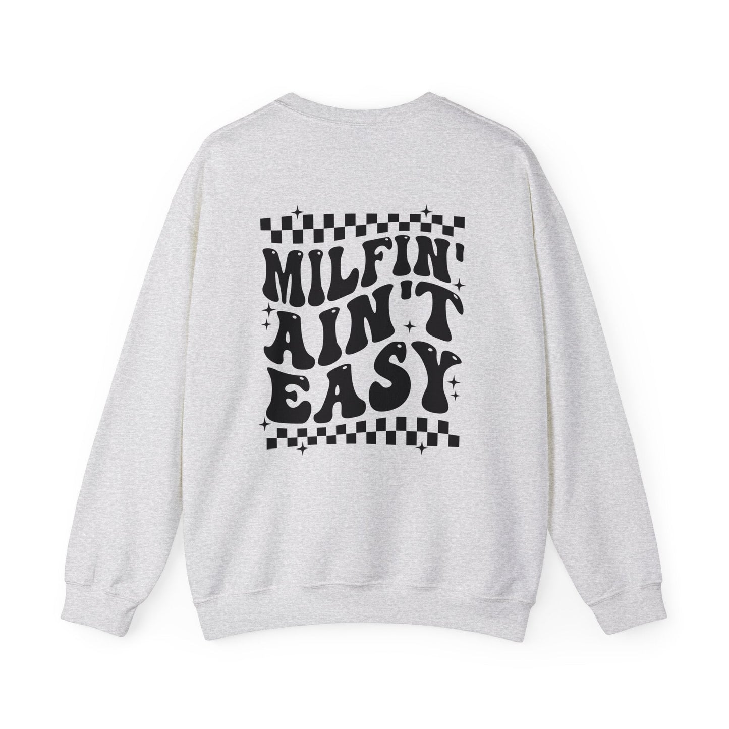 Milfin' Ain't Easy Crewneck Sweatshirt - Chic On The Edge - S - Sweatshirts