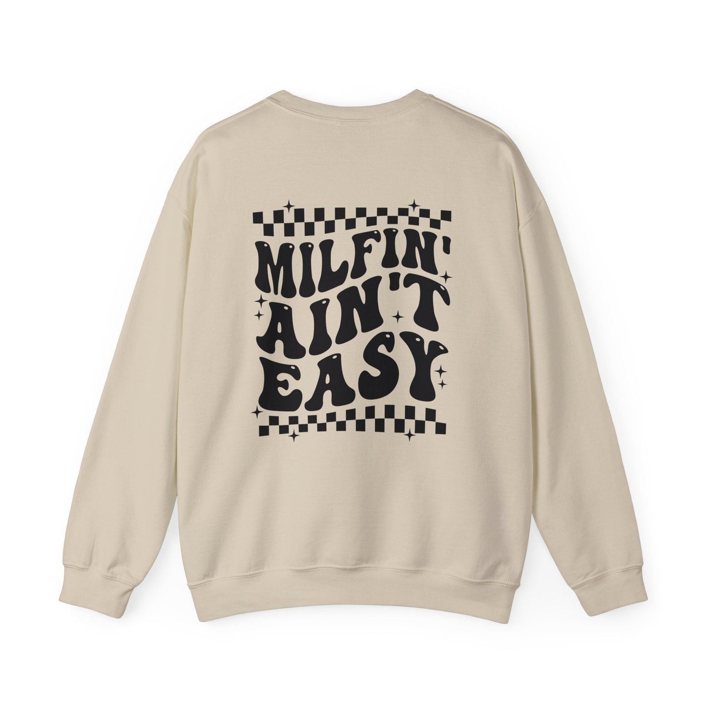 Milfin' Ain't Easy Crewneck Sweatshirt - Chic On The Edge - S - Sweatshirts