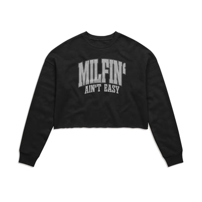 Milfin' Ain't Easy Crop Sweatshirt - Chic On The Edge - S - Women