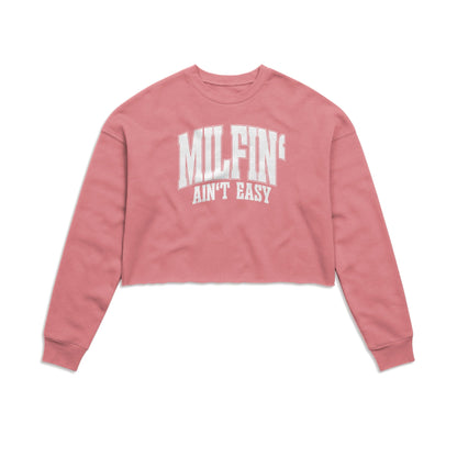 Milfin' Ain't Easy Crop Sweatshirt - Chic On The Edge - S - Women