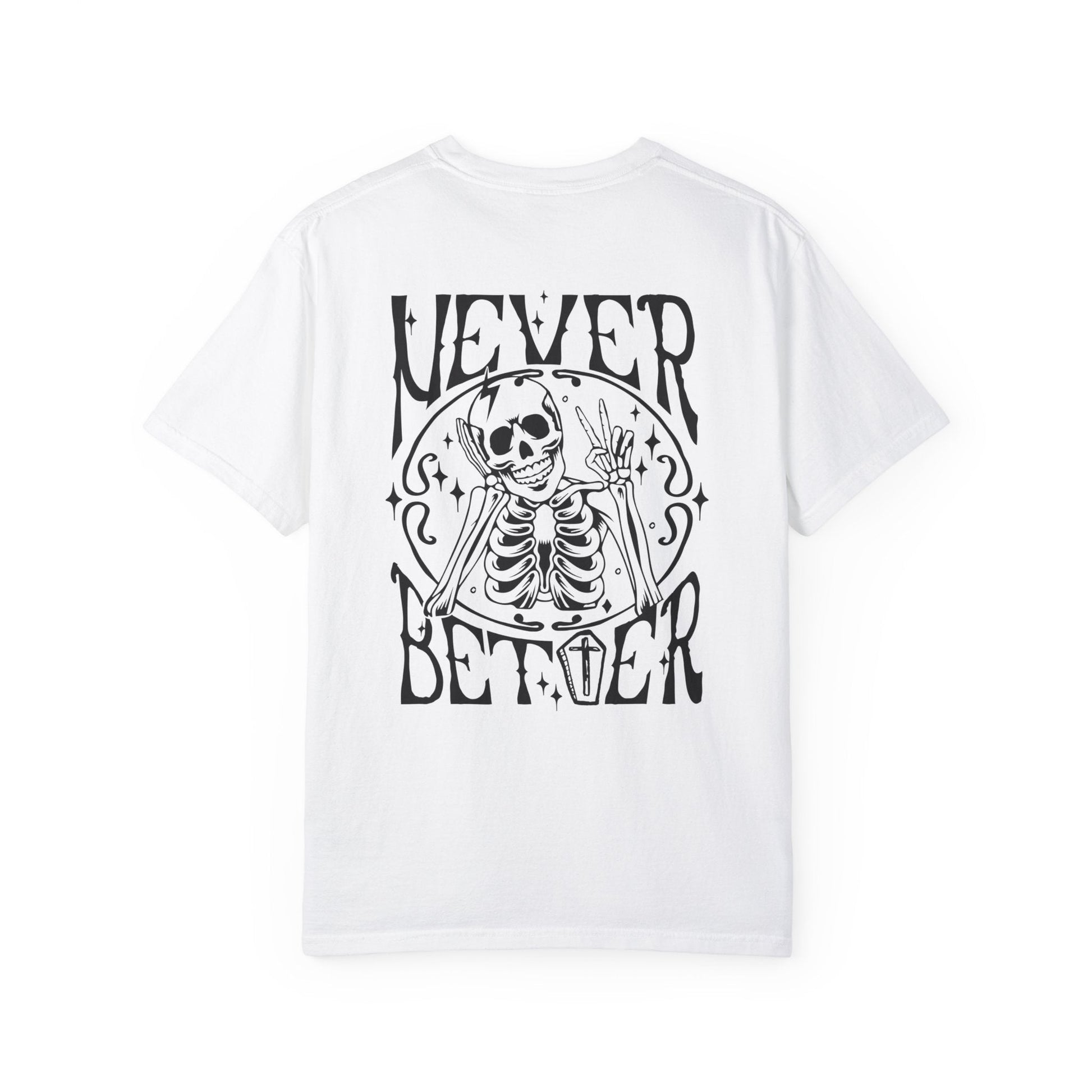 Never Better Unisex Garment - Dyed T - shirt - Chic On The Edge - S - T - Shirt